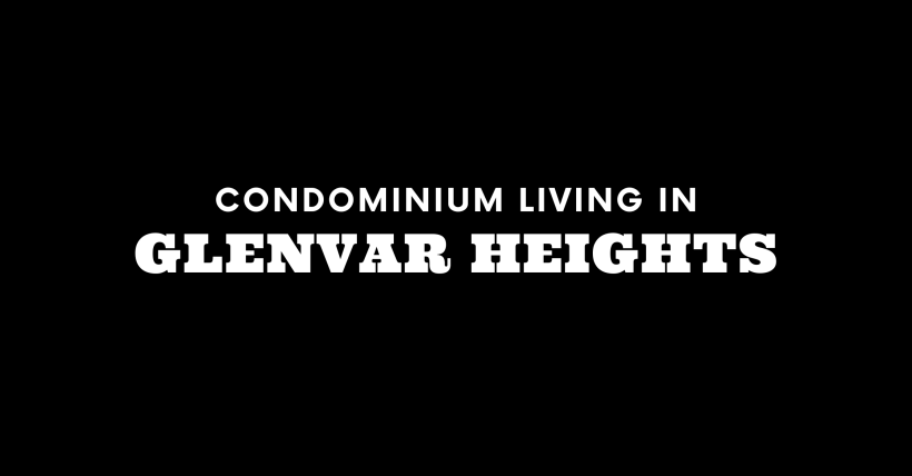 Condominium Living in Glenvar Heights